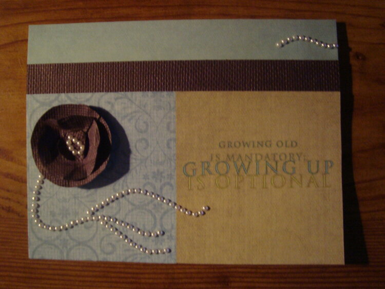 Growing Up is Optional bday card