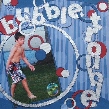 Bubble trouble