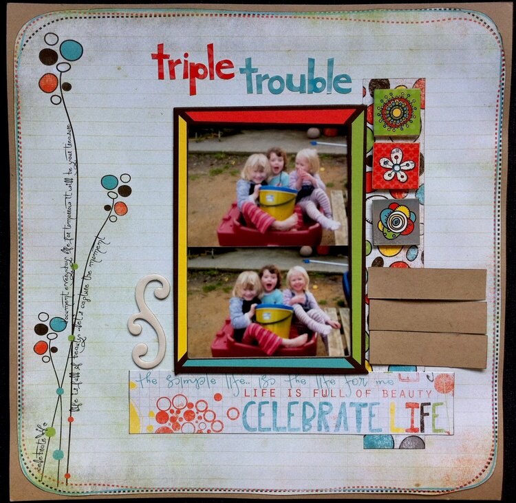 Triple trouble