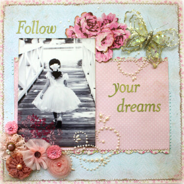 Follow Your Dreams ***August Scrap That!***