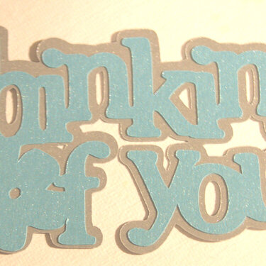 Thinking of You Die Cut