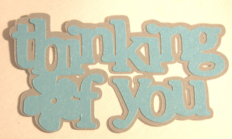 Thinking of You Die Cut