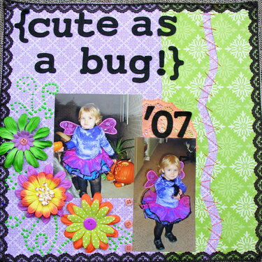 {Cute as a bug!}