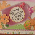 Some Bunny Loves You - Easter Card