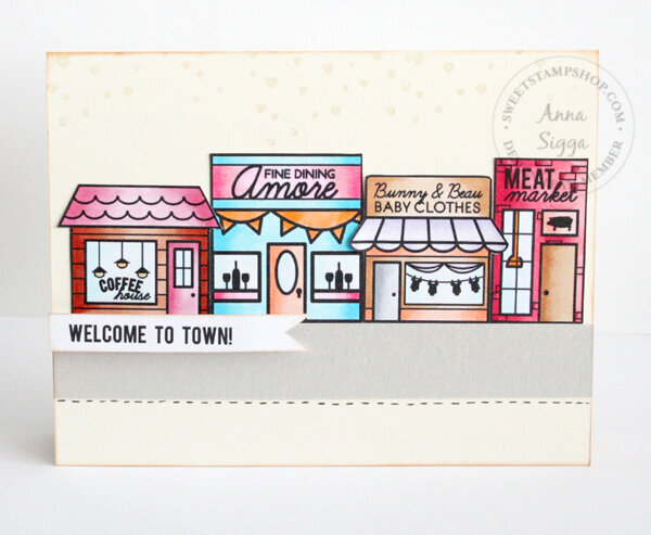 Welceom to town *Sweet Stamp Shop*