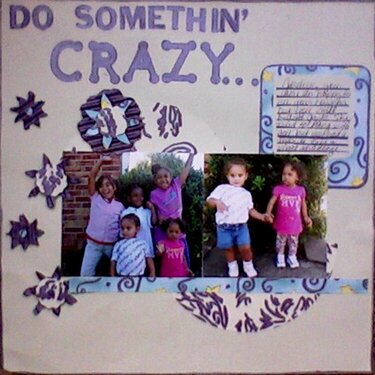 Do Somethin&#039; Crazy