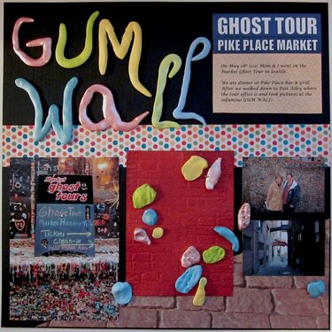 Seattle Ghost Tour - Gum Wall