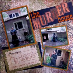 The Murder House from The Last Gasp Tour