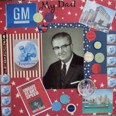 My Dad  - GMC Years 1934 - 1972