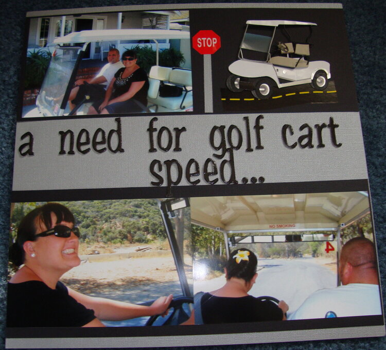 A need for golf car speed...