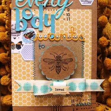 Everybody Wants to &quot;Bee&quot; Loved...Card