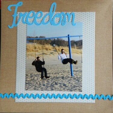 freedom