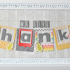 "We Give Thanks" Framed Banner