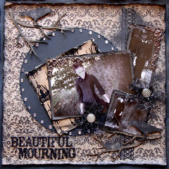 Beautiful Mourning ~Scraps of Darkness & Dusty Attic~