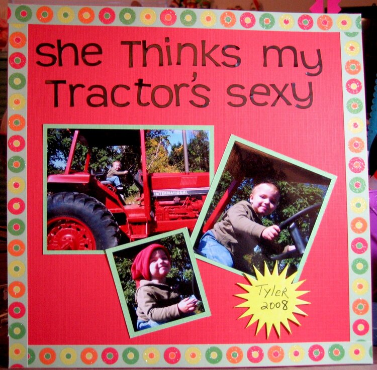She Thinks My Tractor&#039;s Sexy