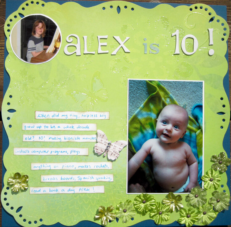 Alex is 10!