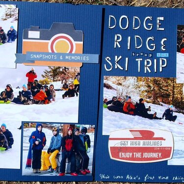 Dodge Ridge Ski Trip