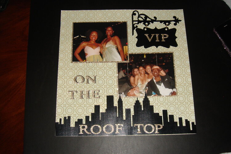 VIP.... On The Roof Top