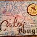 Cowboy Tough 6x8 Mini Album