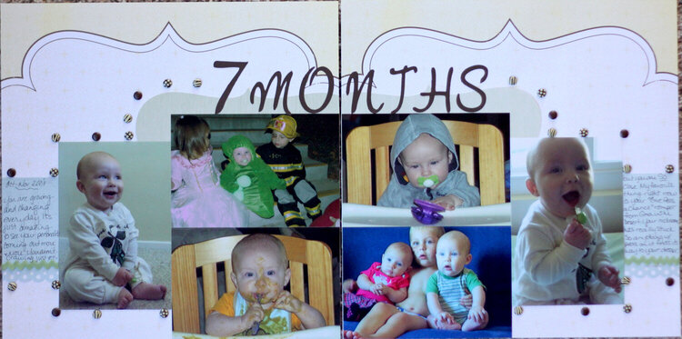 7 months