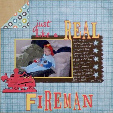 a REAL fireman