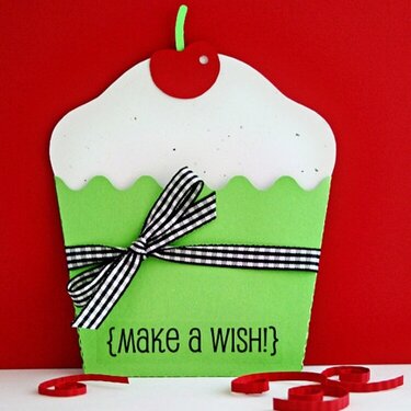 {Make a Wish} cupcake card