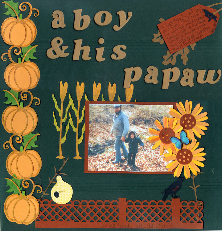 a boy &amp; his papaw