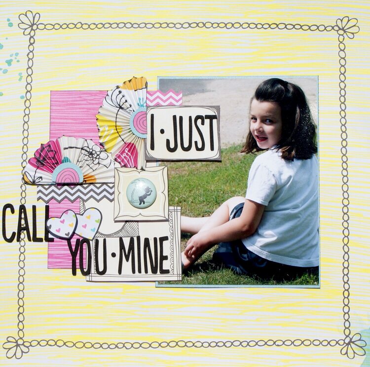 I just call you mine