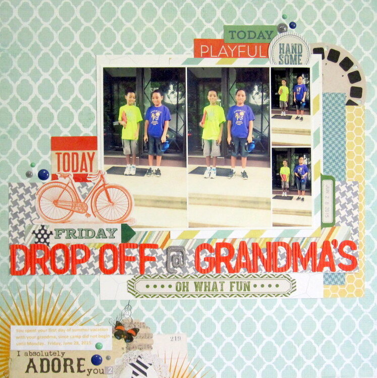 Drop Off @ Grandma&#039;s