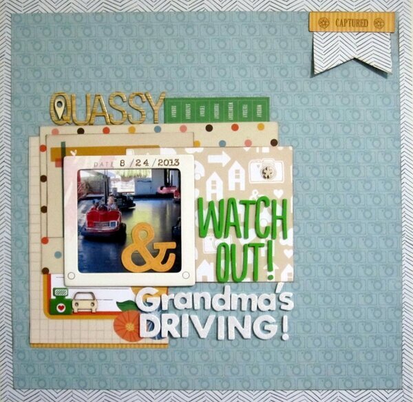 &amp; Watch Out!  Grandma&#039;s Driving!
