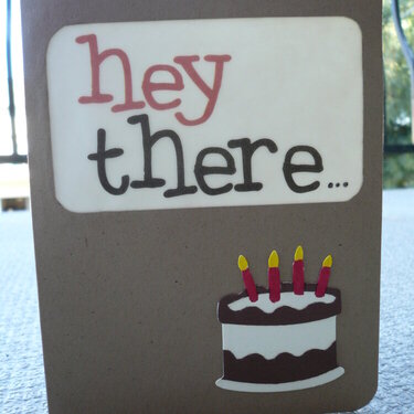 Hey There Birthday card