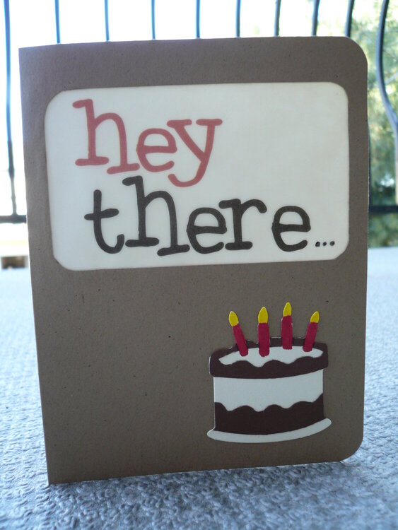 Hey There Birthday card