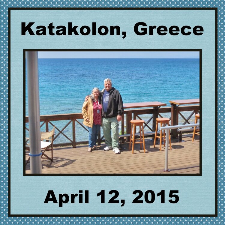 2015 World Cruise Page 350 Katakolon, Greece