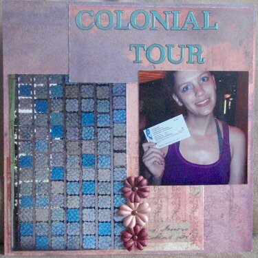 Colonial Tour