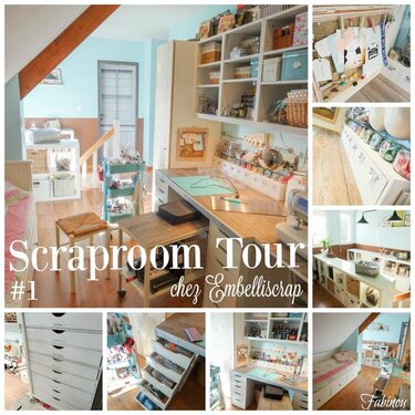 Scraproom Tour EmbelliScrap: Fabienne