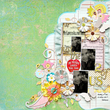 Just the 2 of Us:  **Scrap That! August Kit**