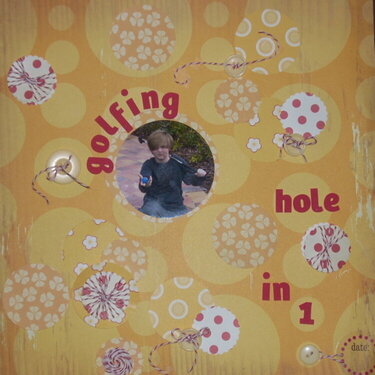 Hole In One {March 2011 CosmoCricket}