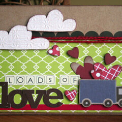 Loads of Love *card*
