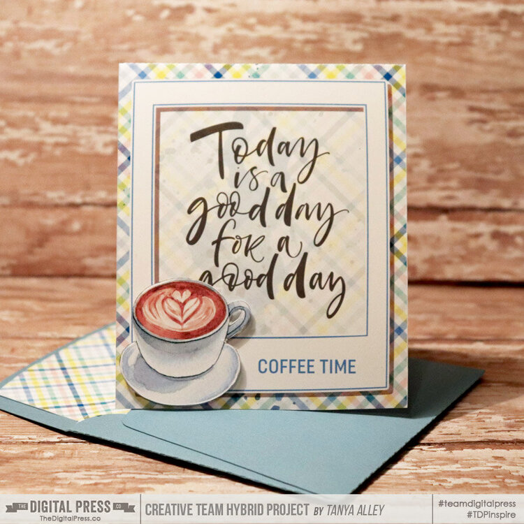 Today Is A Good Day card