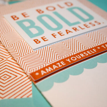Close up of Be Bold, Be Fearless card
