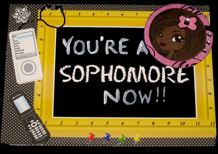 You&#039;re A Sophmore Now Card