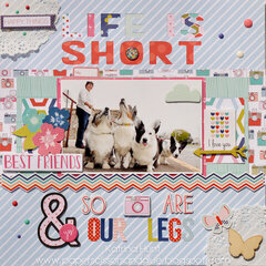 Life is Short & So Are Our Legs-Echo Park