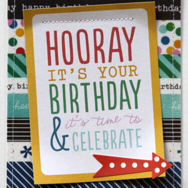 Hooray It&#039;s Your Birthday *Pebbles*