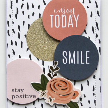 Enjoy Today *Pebbles*