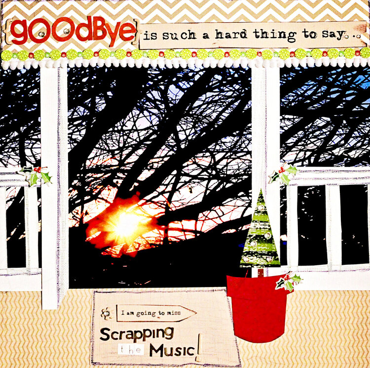 Goodbye is such a hard thing to say . . .