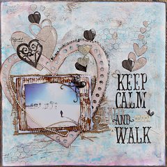 Keep Calm and go for a Walk!