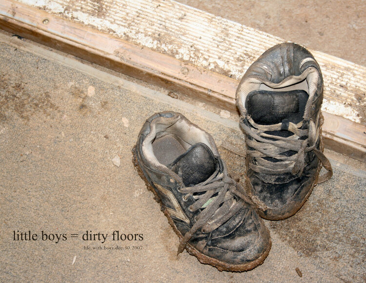 little boys=dirty floors