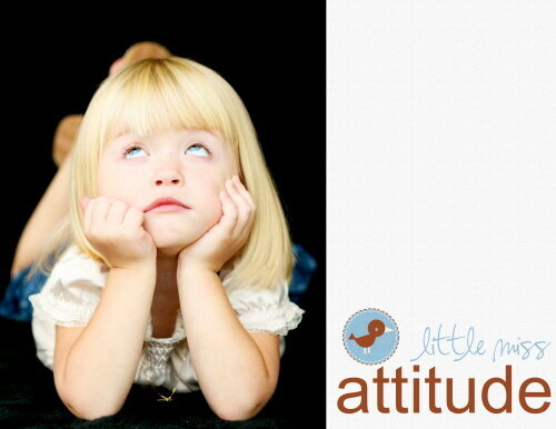 Little Miss Attitude