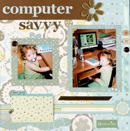 Computer savvy