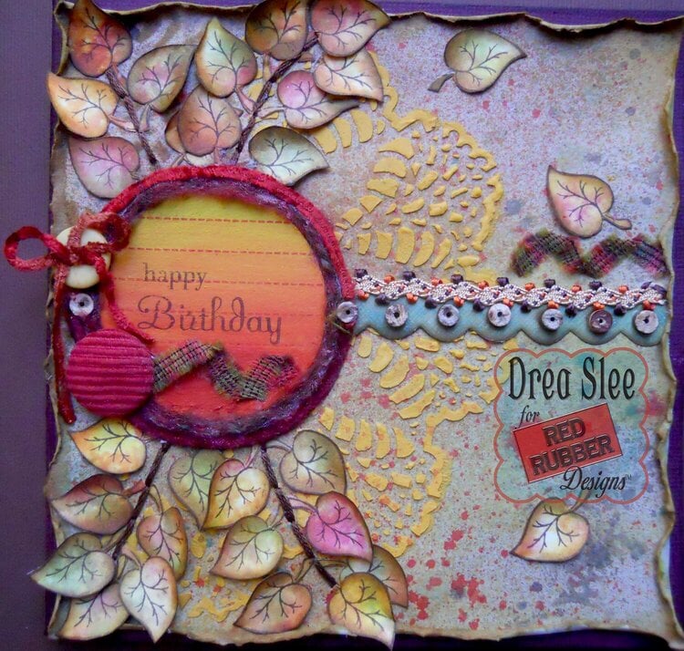 Happy Birthday Fall Card ~ Red Rubber Designs DT